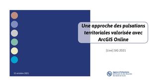 Une approche des pulsations territoriales valorisée avec ArcGis Online