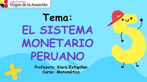 Clase 5 El Sistema Monetario Peruano