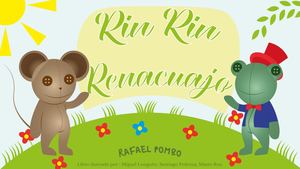 El renacuajo paseador-Rafael Pombo.