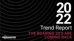 2022 Trend Report By Trend Hunter