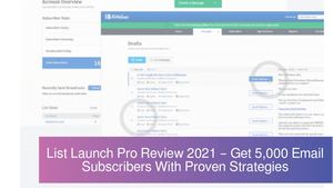 Calaméo - List Launch Pro Review 2021 – Get 5,000 Email Subscribers ...