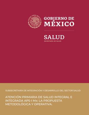 Secretaria de salud (2020) Atención Primaria de Salud Integral e integrada APS-I Mx