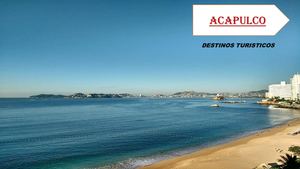 Acapulco; Destinos Turisticos