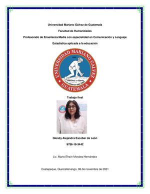 Trabajo Final Estadísitica Glendy Alejandra Escobar De León
