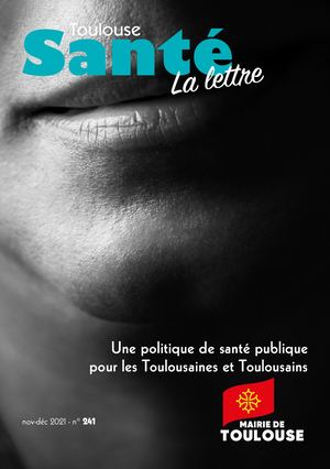 Toulouse Santé La Lettre, novembre-décembre 2021