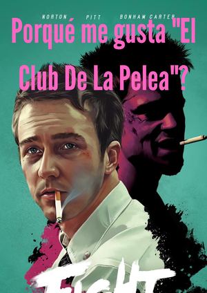 Porque Me Gusta El Cluub De La Pelea (1)