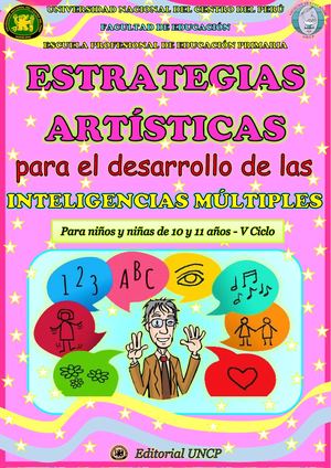 Catálogo De Estrategias Artísticas Para El Desarrollo De Las Inteligencias Múltiples
