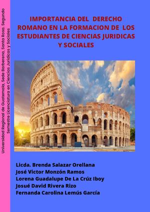 Importancia Del Derecho Romano En Los Estudinates De La Licenciatura En Ciencias Juridicas Y Sociales (1)