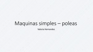 Maquinas Simples – Poleas