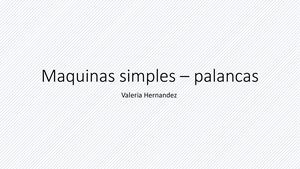Maquinas Simples – Palancas