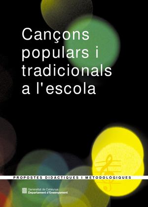 Cançons Populars Tradicionals a l'escola