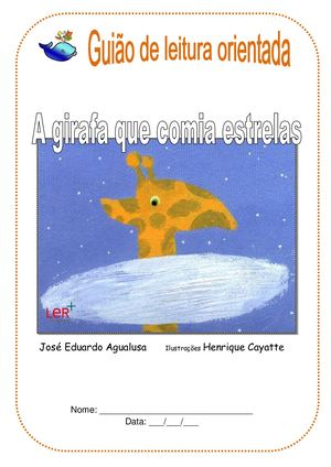 A Girafa Que Comia Estrelas