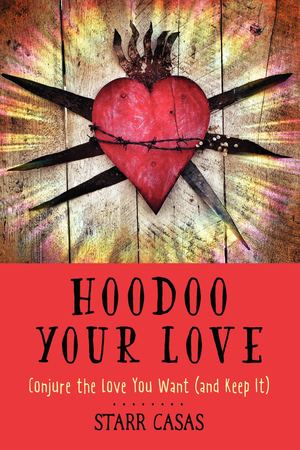 Read Two Free Chapters of Hoodoo Your Love by Starr Casas
