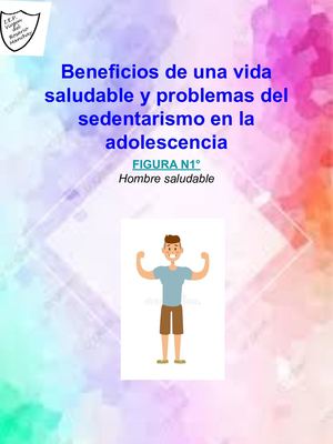 Beneficios de una vida  saludable y problemas del sedentarismo en la adolescencia