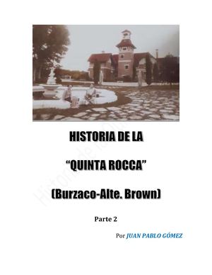 Historia de la Quinta Rocca Parte 2 Orígenes.