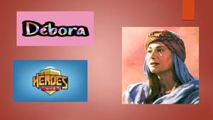 Héroes De La Fe Debora