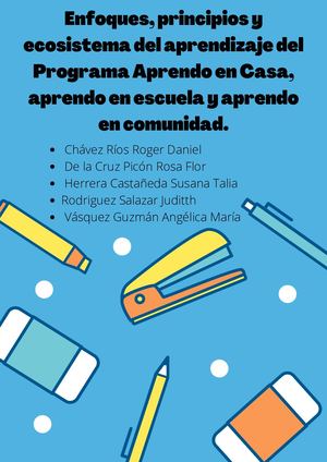 Enfoques, Principios y Ecosistema del aprendizaje del programa Aprendo en Casa, Aprendo en escuela y aprendo en Comunidad.