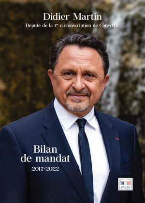Bilan de mandat de Didier Martin, député de la Côte-d'Or