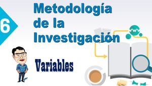 Metodología de la Investigación - 6 Variables