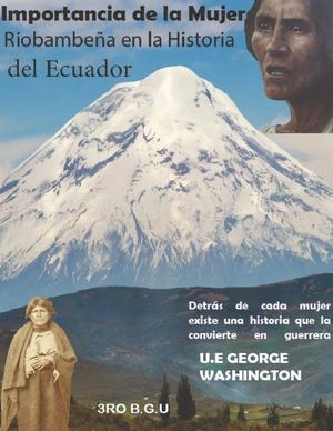 Importancia de la Mujer Riobambeña en la Historia del Ecuador
