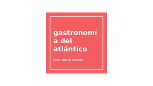 Gastronomia Del Atlantico