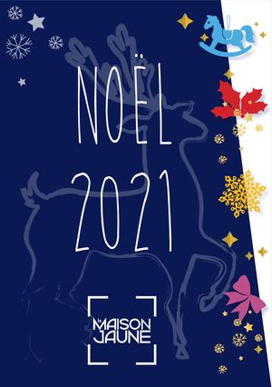 Catalogue Noël Maison Jaune 2021