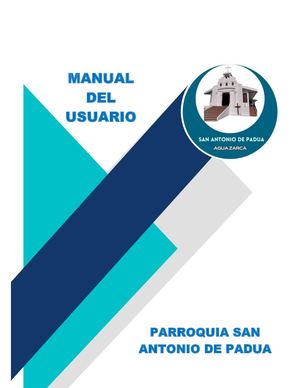 Manual Del Usuario Parroquia San Antonio De Padua, Aguazarca, Ilobasco, Cabañas