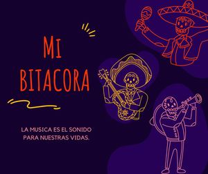 Mi Bitácora - La Musica