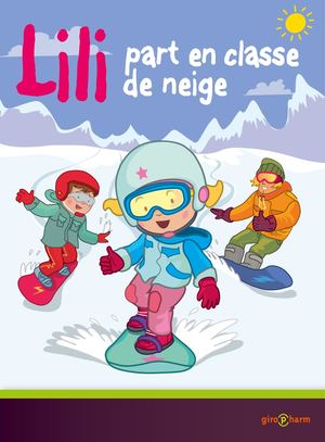 Lili en Classe Neige