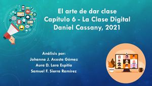 El Arte De Dar Clase Capítulo 6 La Clase Digital