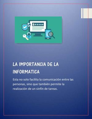 LA IMPORTANCIA DE LA INFORMATICA