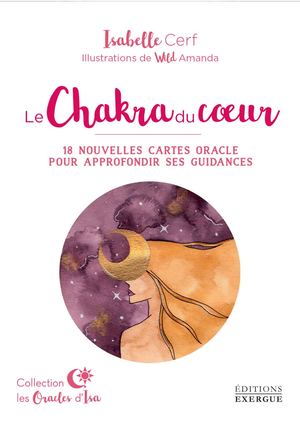 Le Chakra du Cœur, Isabelle CERF, (EXTRAIT)