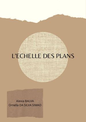 L'echelle Des Plans