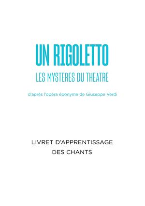 Un Rigoletto - Livret d'apprentissage des chantss