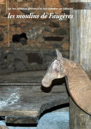 Les Moulins De Faugères