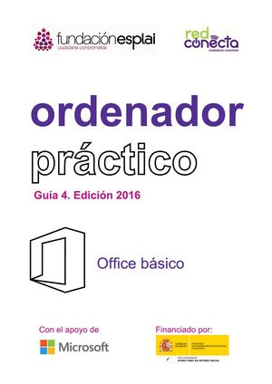 Ordenador Práctico 4 Microsoft Office Básico