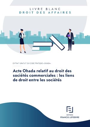 Livre Blanc - Acte Ohada Droit Societes Commerciales