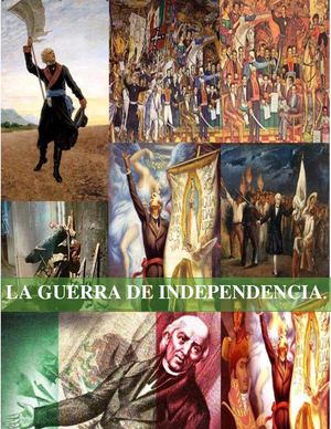 La guerra de independencia y sus etapas