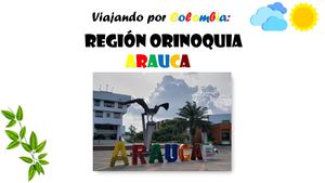 Viajando Por Colombia, Region Orinoquia Arauca (Revista Lengua Castellana)