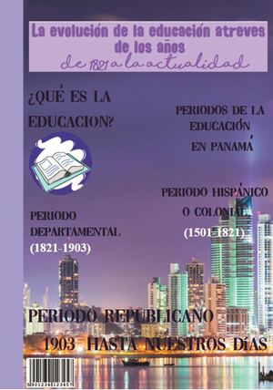 La Evolución De La Educación En Panamá Revista Grupo #3