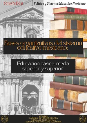 Bases organizativas del sistema educativo mexicano: Educación básica, media superior y superior