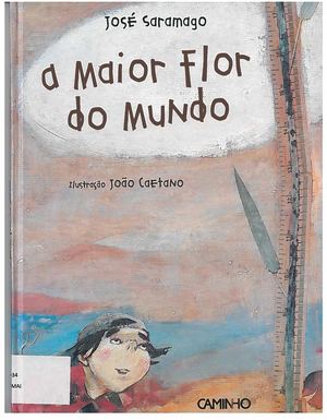 A Maior Flor Do Mundo