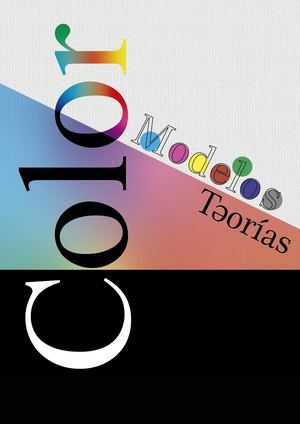 El Color Modelos Y Teorías Fanzine (1)
