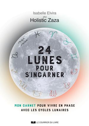 24 lunes pour s'incarner, Isabelle Elvira, (EXTRAIT)