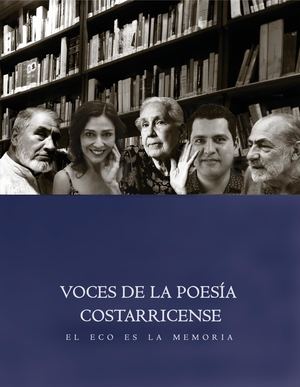 Voces De La Poesía Costarricense