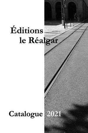 Catalogue 2021 Le Réalgar Web