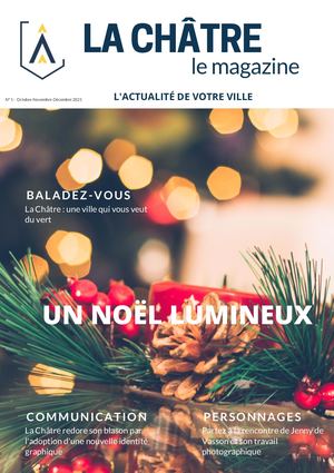 La Châtre, Le Magazine N°1
