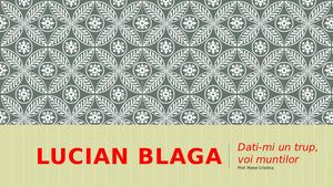Lucian Blaga Dati Mi Un Trup, Voi Muntilor