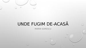 Unde Fugim De Acasă