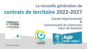 Contrats de territoire : CC Coeur De Garonne - présentation du 30 novembre 2021